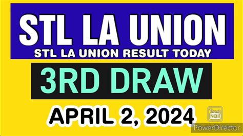 STL la union result today 3rd draw April 05 2024 .